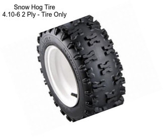 Snow Hog Tire 4.10-6 2 Ply - Tire Only