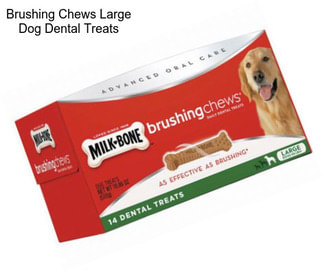 Brushing Chews Large Dog Dental Treats