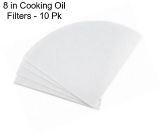 8 in Cooking Oil Filters - 10 Pk