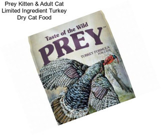 Prey Kitten & Adult Cat Limited Ingredient Turkey Dry Cat Food
