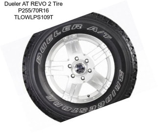 Dueler AT REVO 2 Tire P255/70R16 TLOWLPS109T