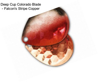 Deep Cup Colorado Blade - Falcon\'s Stripe Copper