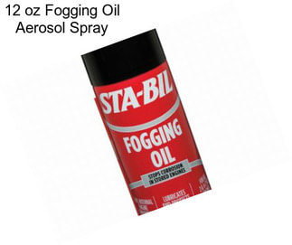 12 oz Fogging Oil Aerosol Spray