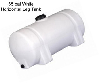 65 gal White Horizontal Leg Tank