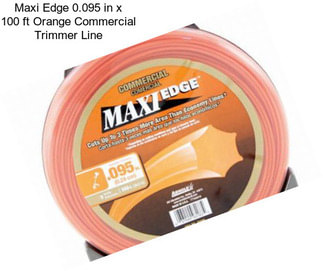 Maxi Edge 0.095 in x 100 ft Orange Commercial Trimmer Line