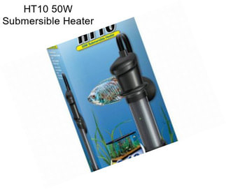 HT10 50W Submersible Heater