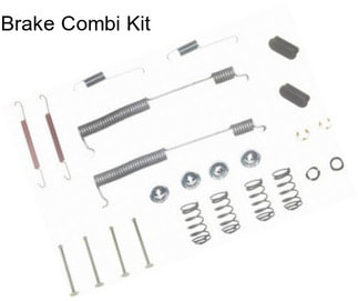 Brake Combi Kit