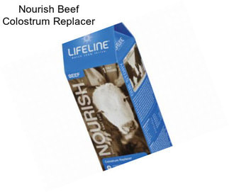 Nourish Beef Colostrum Replacer