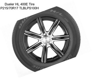 Dueler HL 400E Tire P215/70R17 TLBLPS100H