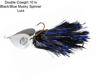 Double Cowgirl 10 in Black/Blue Musky Spinner Lure