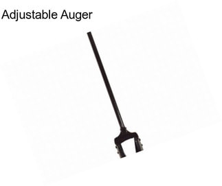 Adjustable Auger