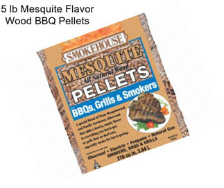 5 lb Mesquite Flavor Wood BBQ Pellets