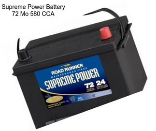 Supreme Power Battery 72 Mo 580 CCA