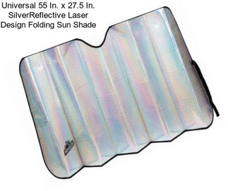 Universal 55 In. x 27.5 In. SilverReflective Laser Design Folding Sun Shade