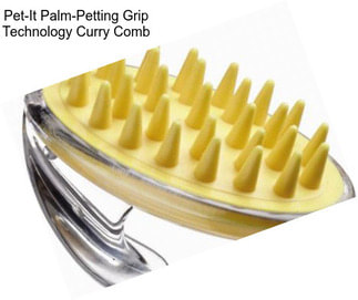 Pet-It Palm-Petting Grip Technology Curry Comb