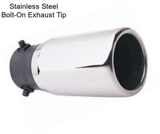 Stainless Steel Bolt-On Exhaust Tip