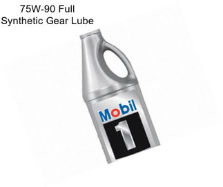 75W-90 Full Synthetic Gear Lube