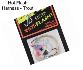 Hot Flash Harness - Trout