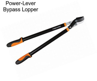 Power-Lever Bypass Lopper