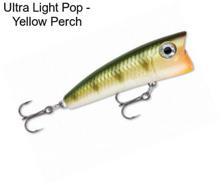 Ultra Light Pop - Yellow Perch