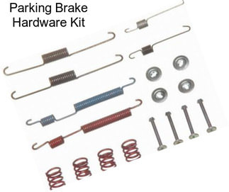 Parking Brake Hardware Kit