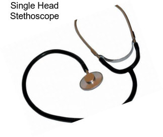 Single Head Stethoscope