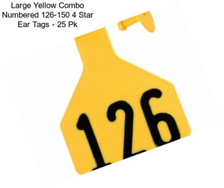 Large Yellow Combo Numbered 126-150 4 Star Ear Tags - 25 Pk