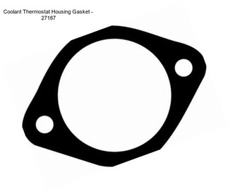 Coolant Thermostat Housing Gasket - 27187