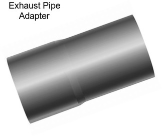 Exhaust Pipe Adapter