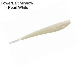 PowerBait Minnow - Pearl White