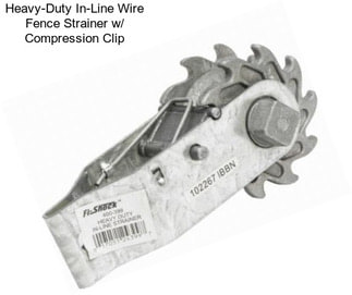 Heavy-Duty In-Line Wire Fence Strainer w/ Compression Clip