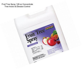 Fruit Tree Spray 128 oz Concentrate Tree Insect & Disease Control