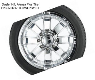 Dueler H/L Alenza Plus Tire P265/70R17 TLOWLPS113T