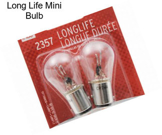 Long Life Mini Bulb