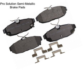 Pro Solution Semi-Metallic Brake Pads