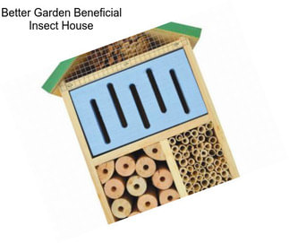 Better Garden Beneficial Insect House