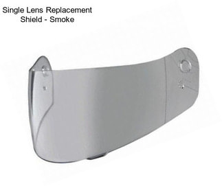 Single Lens Replacement Shield - Smoke