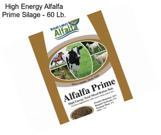 High Energy Alfalfa Prime Silage - 60 Lb.