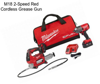 M18 2-Speed Red Cordless Grease Gun