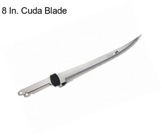 8 In. Cuda Blade