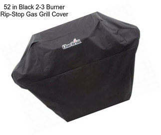 52 in Black 2-3 Burner Rip-Stop Gas Grill Cover