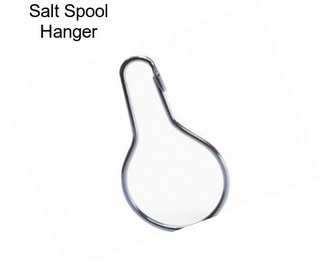 Salt Spool Hanger