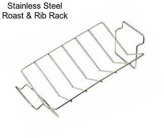 Stainless Steel Roast & Rib Rack