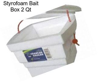 Styrofoam Bait Box 2 Qt