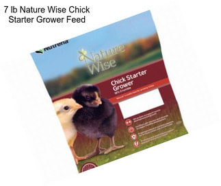 7 lb Nature Wise Chick Starter Grower Feed