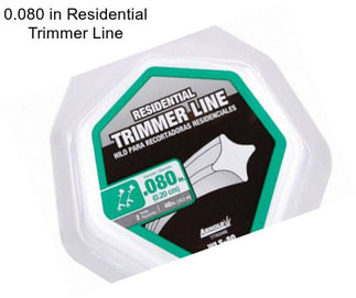 0.080 in Residential Trimmer Line