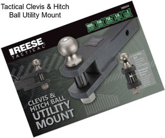 Tactical Clevis & Hitch Ball Utility Mount