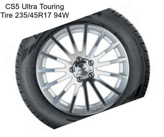 CS5 Ultra Touring Tire 235/45R17 94W