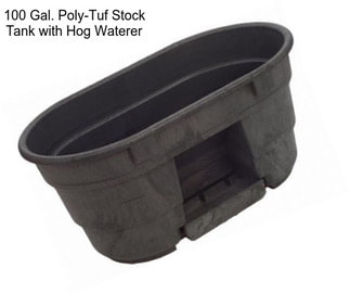 100 Gal. Poly-Tuf Stock Tank with Hog Waterer