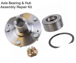 Axle Bearing & Hub Assembly Repair Kit